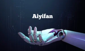 Read more about the article AiYifan: AI-Powered Solutions Transforming Businesses Globally